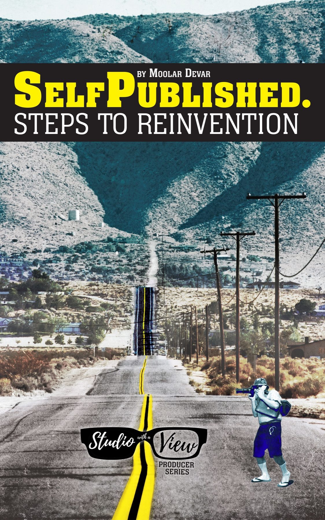 Self-Published: Steps to Reinvention book cover